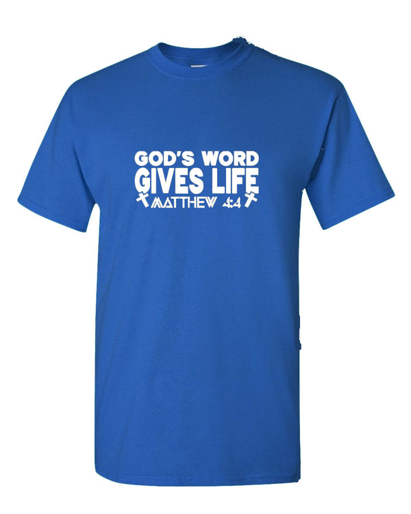 God's Word Gives Life T-shirt Matthew 4:4 T-shirt - Fivestartees