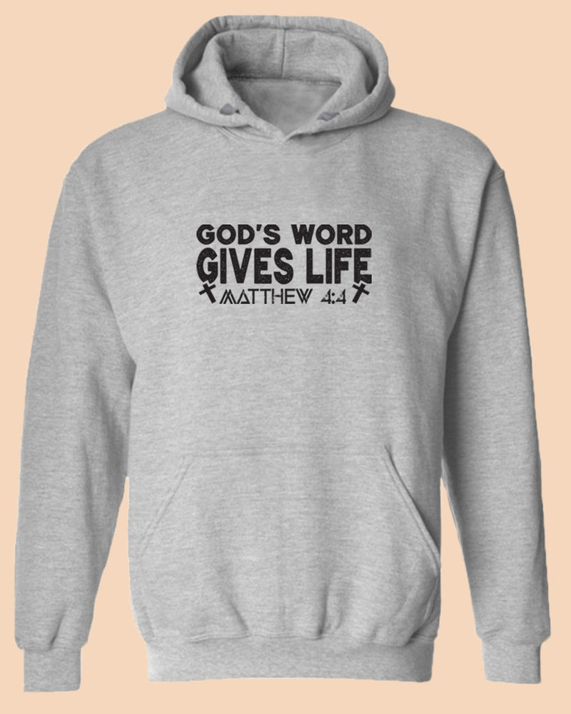 God's Word Gives Life Hoodie Matthew 4:4 Hoodie - Fivestartees