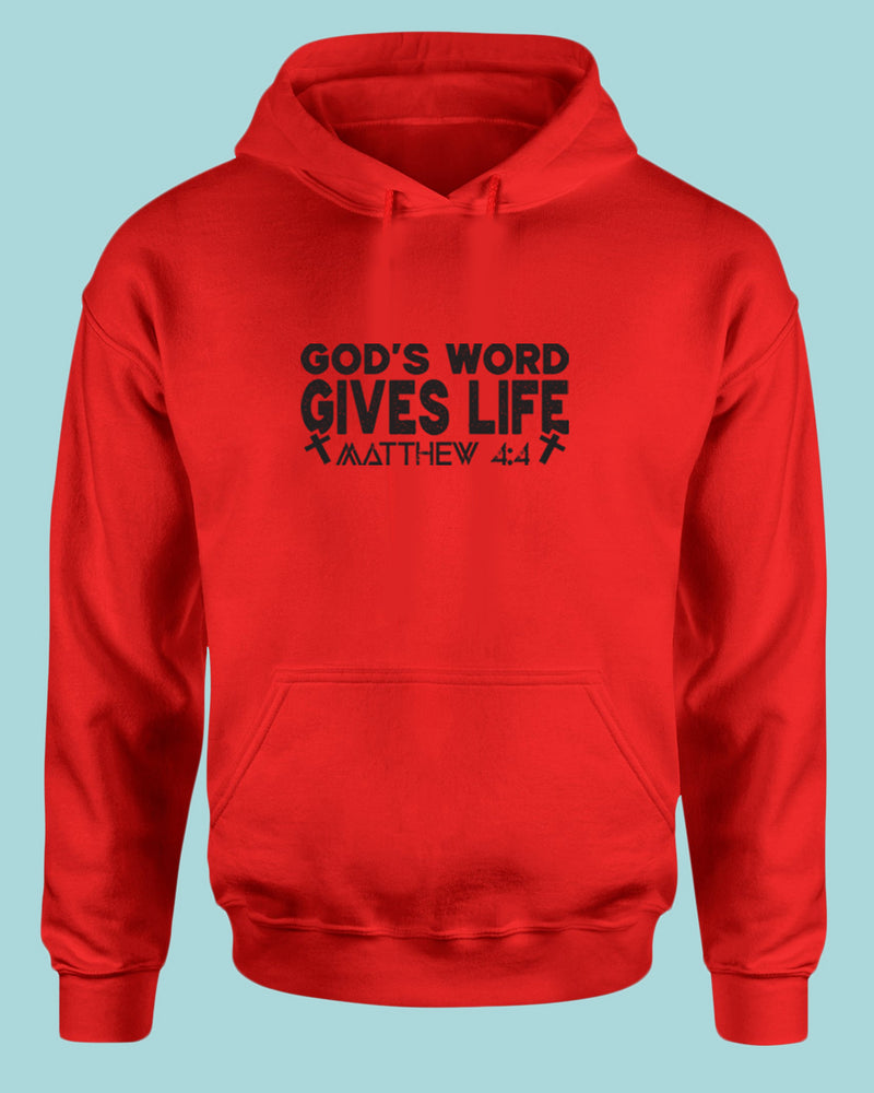 God's Word Gives Life Hoodie Matthew 4:4 Hoodie - Fivestartees