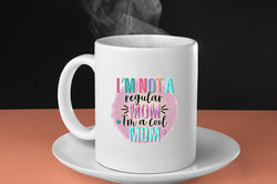 I'm not a regular Mom, i'm a cool mom Coffee Mug - Fivestartees