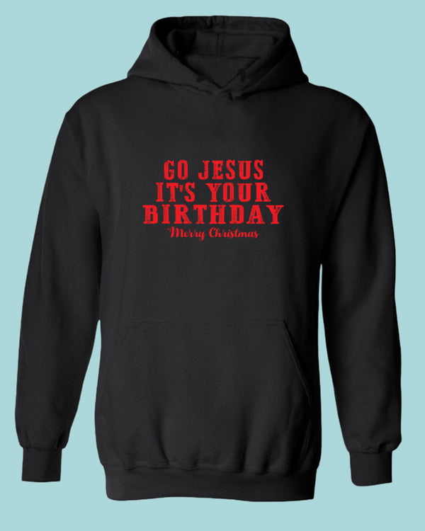 Go jesus It's Your Birthday Hoodie Religious Christmas Hoodie - Fivestartees