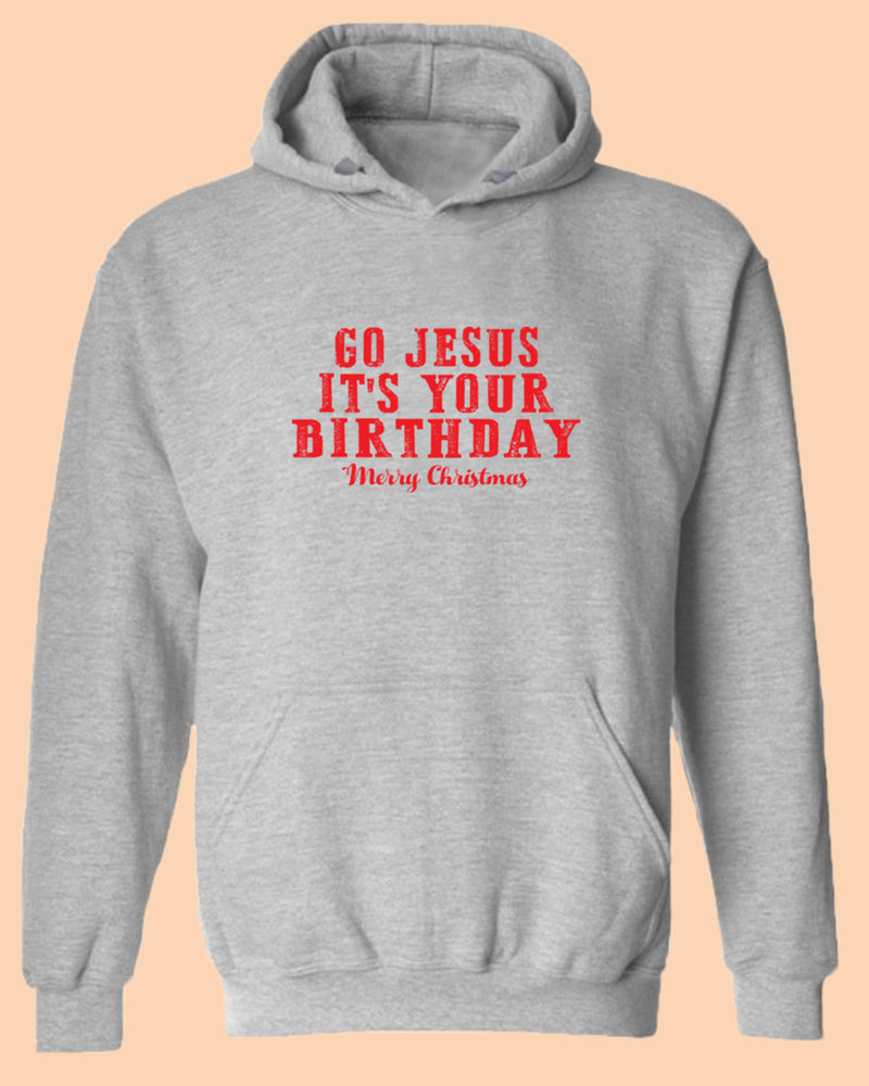 Go jesus It's Your Birthday Hoodie Religious Christmas Hoodie - Fivestartees
