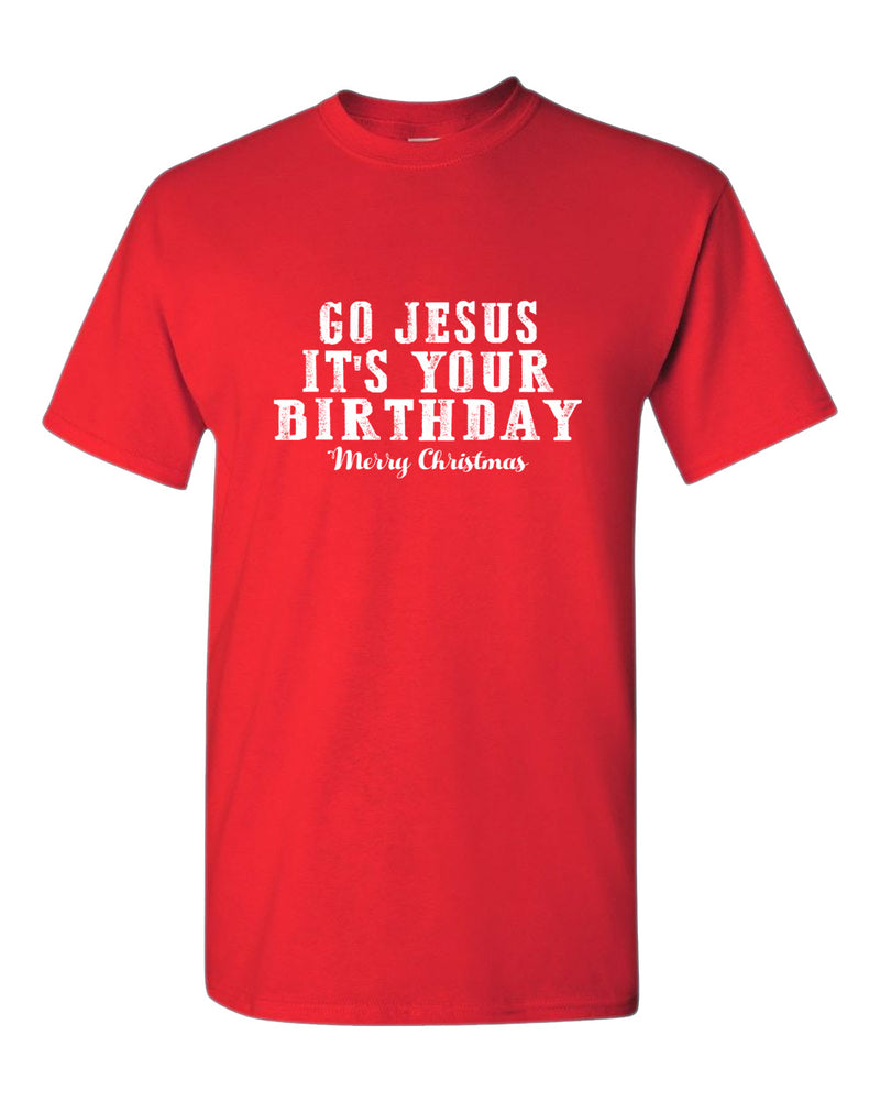 Go jesus It's Your Birthday T-shirt Religious Christmas T-shirt - Fivestartees