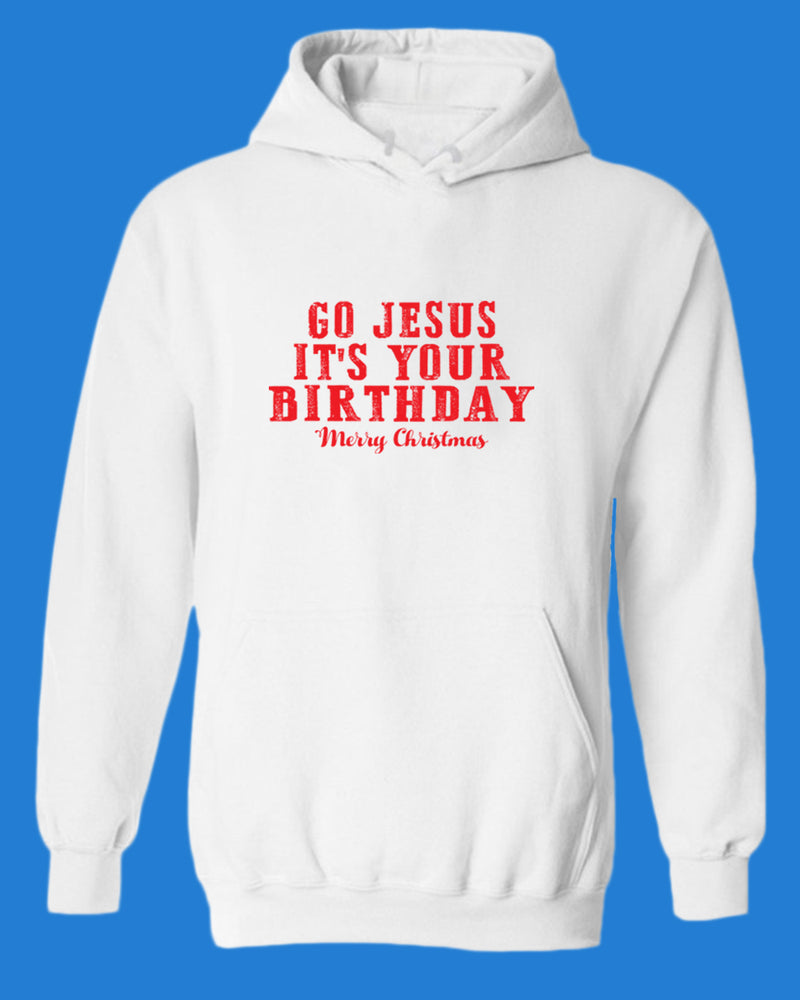 Go jesus It's Your Birthday Hoodie Religious Christmas Hoodie - Fivestartees