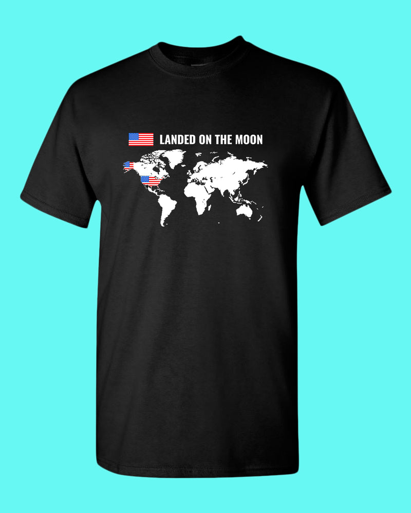 Landed on the Moon T-shirt USA T-shirt - Fivestartees