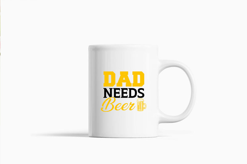 Dad needs beer Coffee Mug, father's day gift Coffee Mugs - Fivestartees