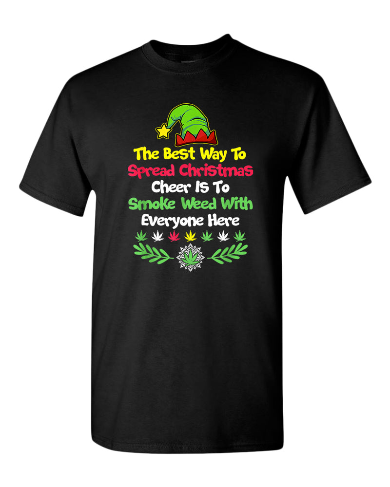 The best way to spread christmas cheer is to smoke t-shirt - Fivestartees