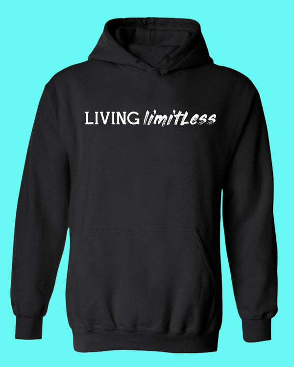 Living Limitless hoodie, Inspirational hoodies - Fivestartees
