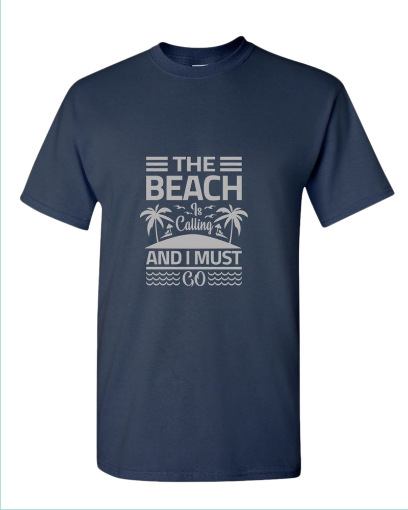 The beach is calling and i must go t-shirt, summer t-shirt, beach party t-shirt - Fivestartees