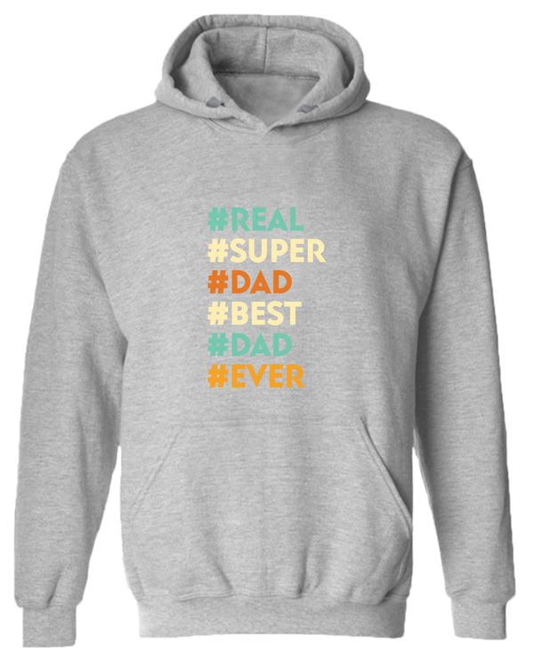 Real super dad best dad ever hoodie, father's day gift - Fivestartees