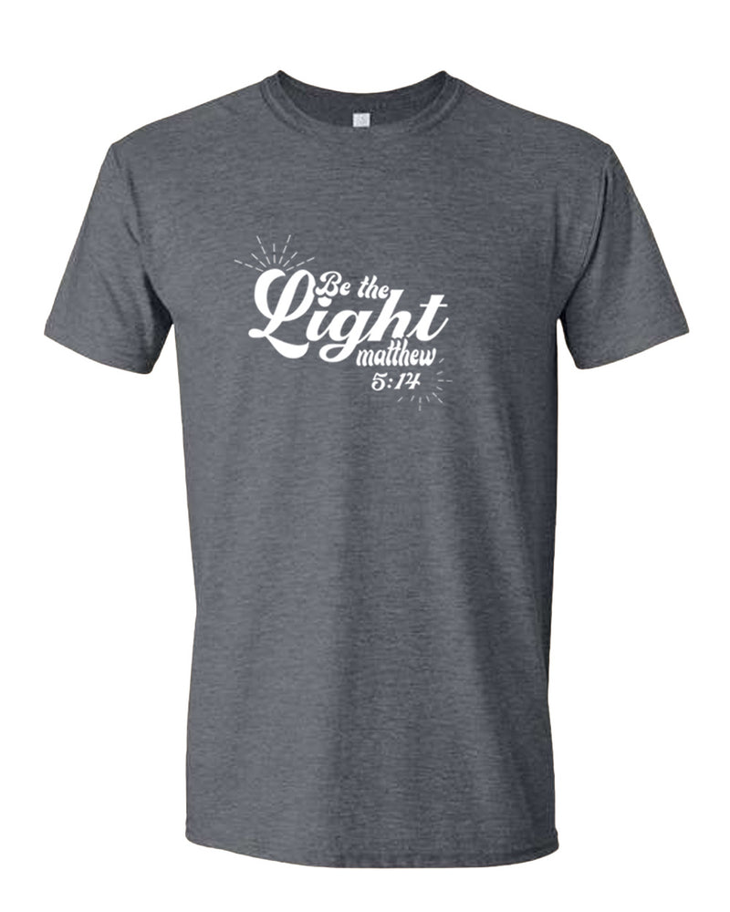 Matthew 5:14 be The Light T-shirt - Fivestartees