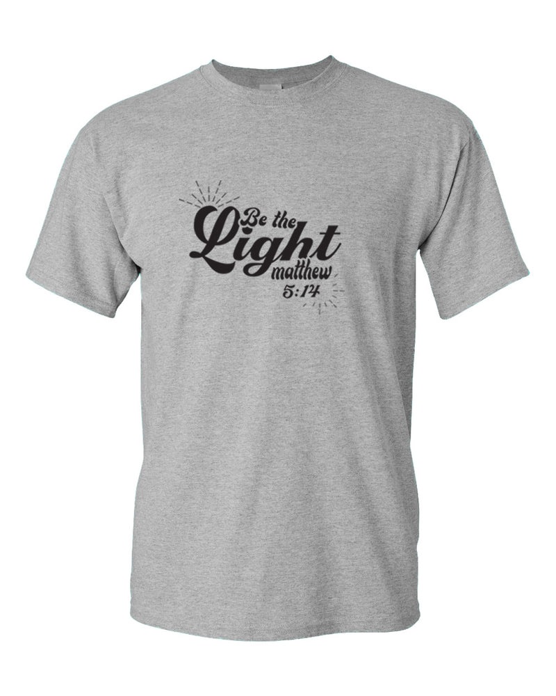 Matthew 5:14 be The Light T-shirt - Fivestartees