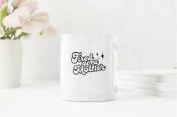 Tired as a mother Coffee Mug - Fivestartees