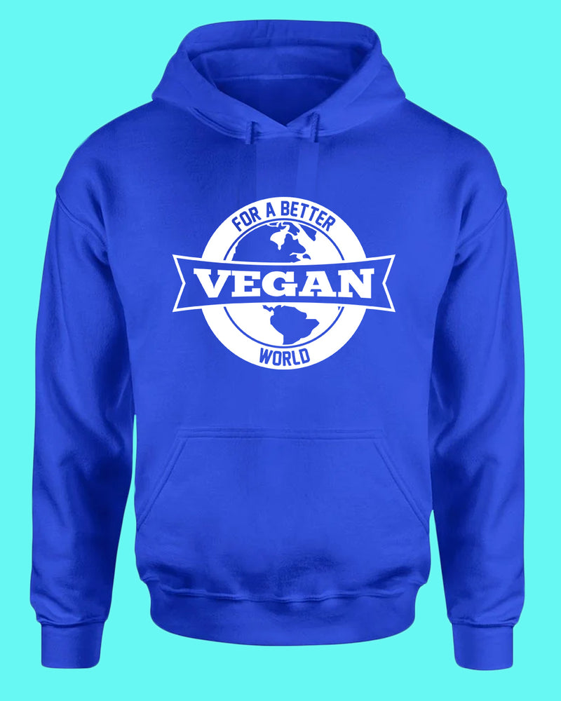 For a better World Go vegan Hoodie, vegetarian Hoodie - Fivestartees
