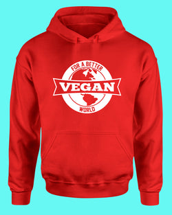 For a better World Go vegan Hoodie, vegetarian Hoodie - Fivestartees