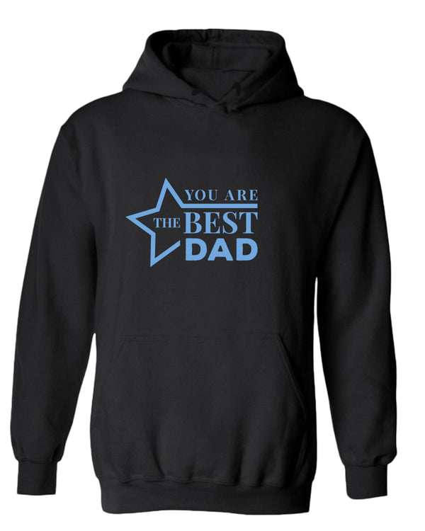You are the best dad hoodie, 5 star daddy hoodie - Fivestartees