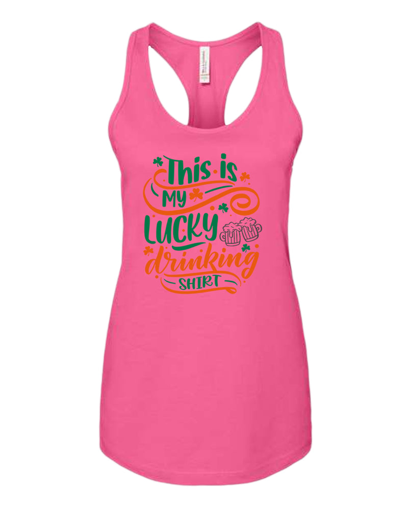 This is my lucky drinking tank top women racerback st patrick's day tank top - Fivestartees