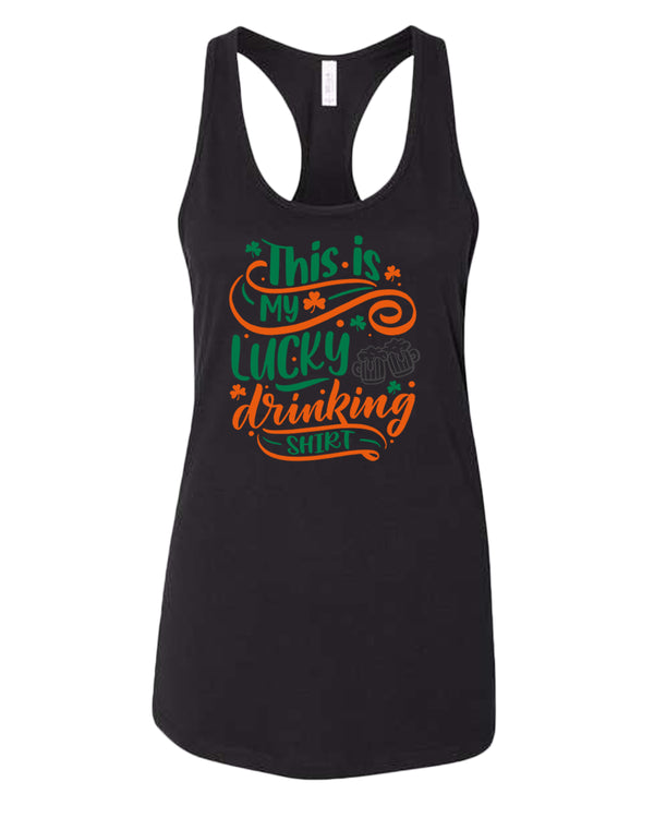 This is my lucky drinking tank top women racerback st patrick's day tank top - Fivestartees