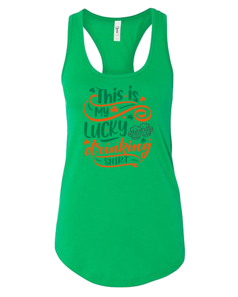 This is my lucky drinking tank top women racerback st patrick's day tank top - Fivestartees