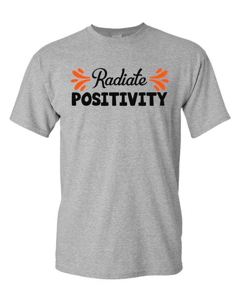 Radiate positivity Tees, motivational t-shirt - Fivestartees