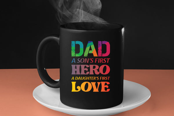 Dad son's first hero, a daugther's first love Coffee Mug, daddy day Coffee Mug - Fivestartees