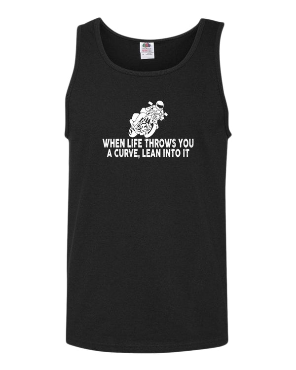 When life throws you a curve, lean into it motorcycle tank top - Fivestartees