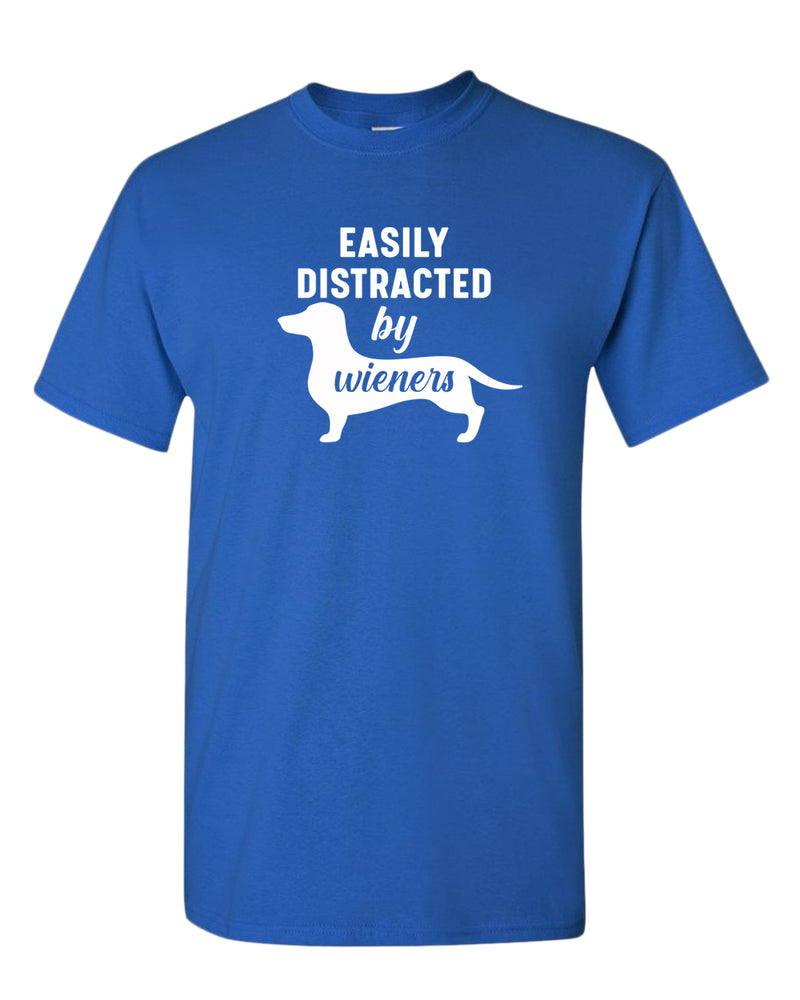 Easily distracted by wieners t-shirt, wieners dog lover t-shirt - Fivestartees