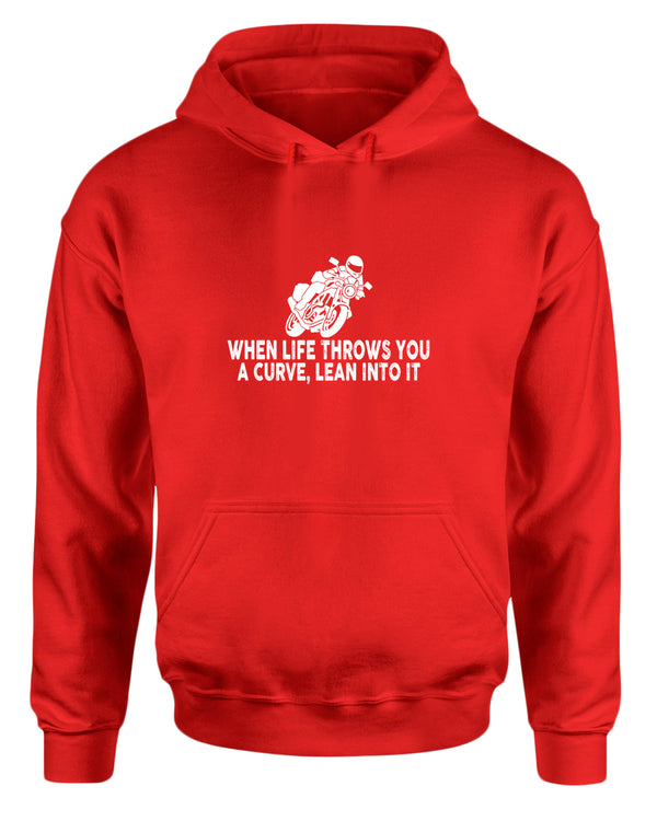 When life throws you a curve, lean into it motorcycle hoodie - Fivestartees
