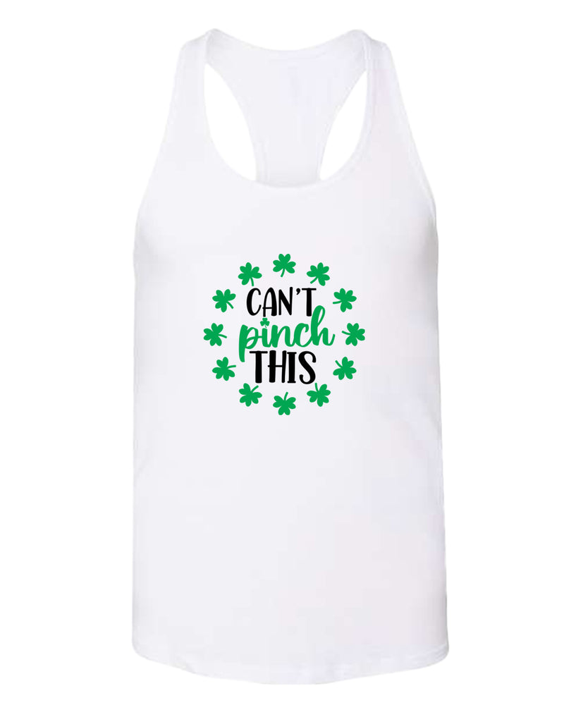 I can't pinch this women racerback st patrick's day tank top - Fivestartees