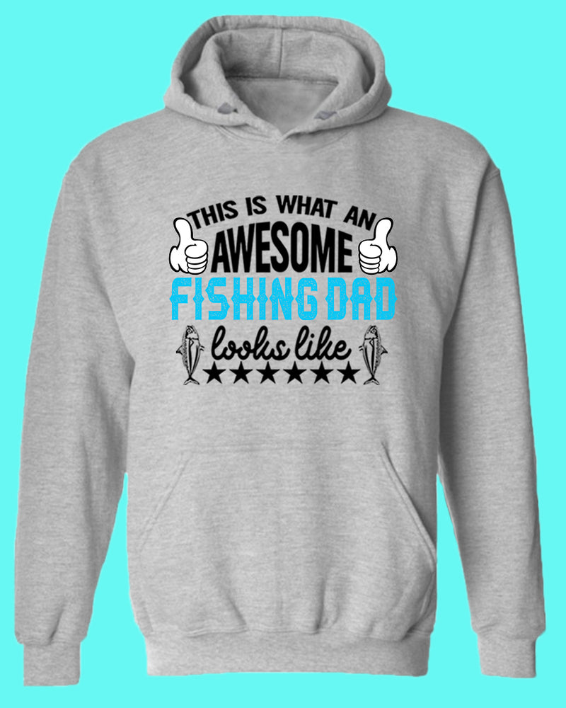 This is what an awesome fishing dad Looks Like hoodie, fishing hoodie - Fivestartees