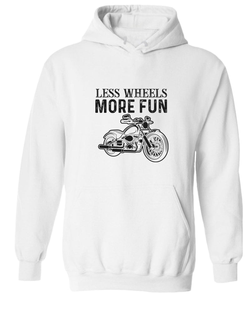 Less wheels more fun rider motorcycle hoodie - Fivestartees