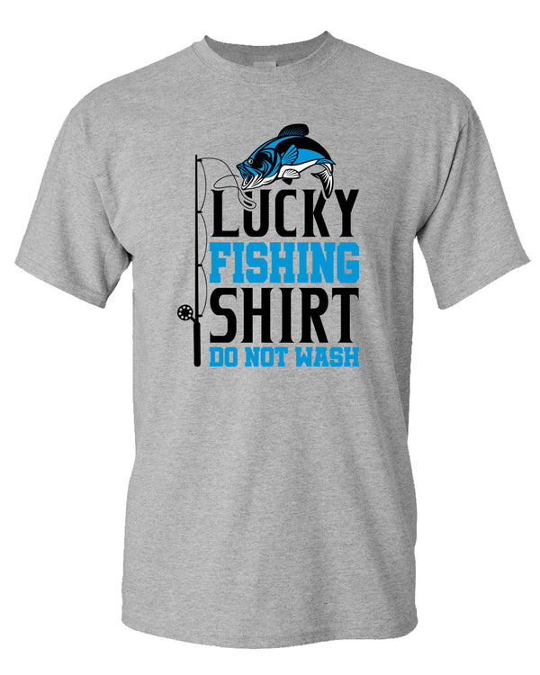 Lucky Fishing Shirt, Do not wash, funny fishing t-shirt - Fivestartees