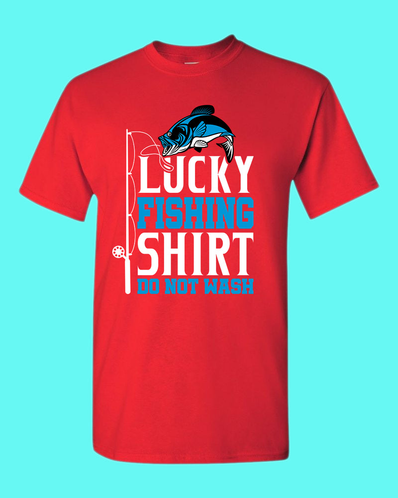 Lucky Fishing Shirt, Do not wash, funny fishing t-shirt - Fivestartees