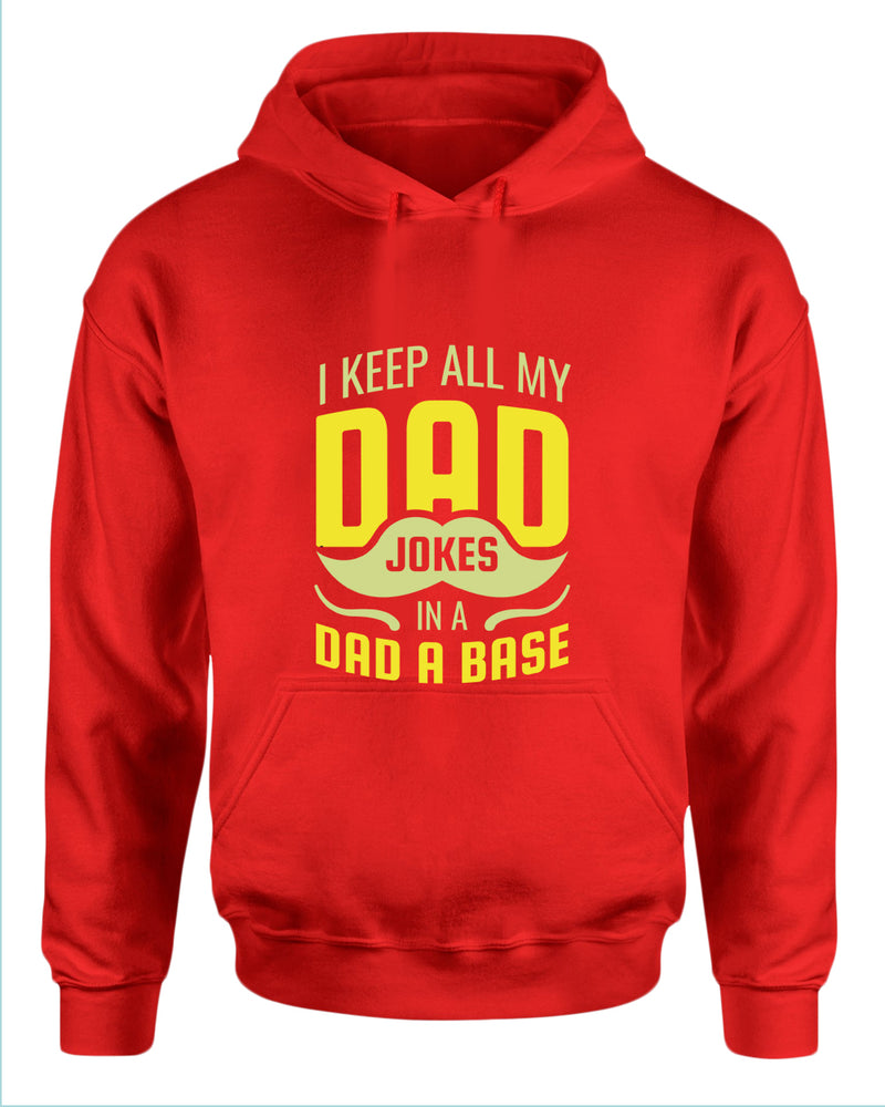 I keep all my dad jokes in a dad base hoodie, daddy hoodies - Fivestartees