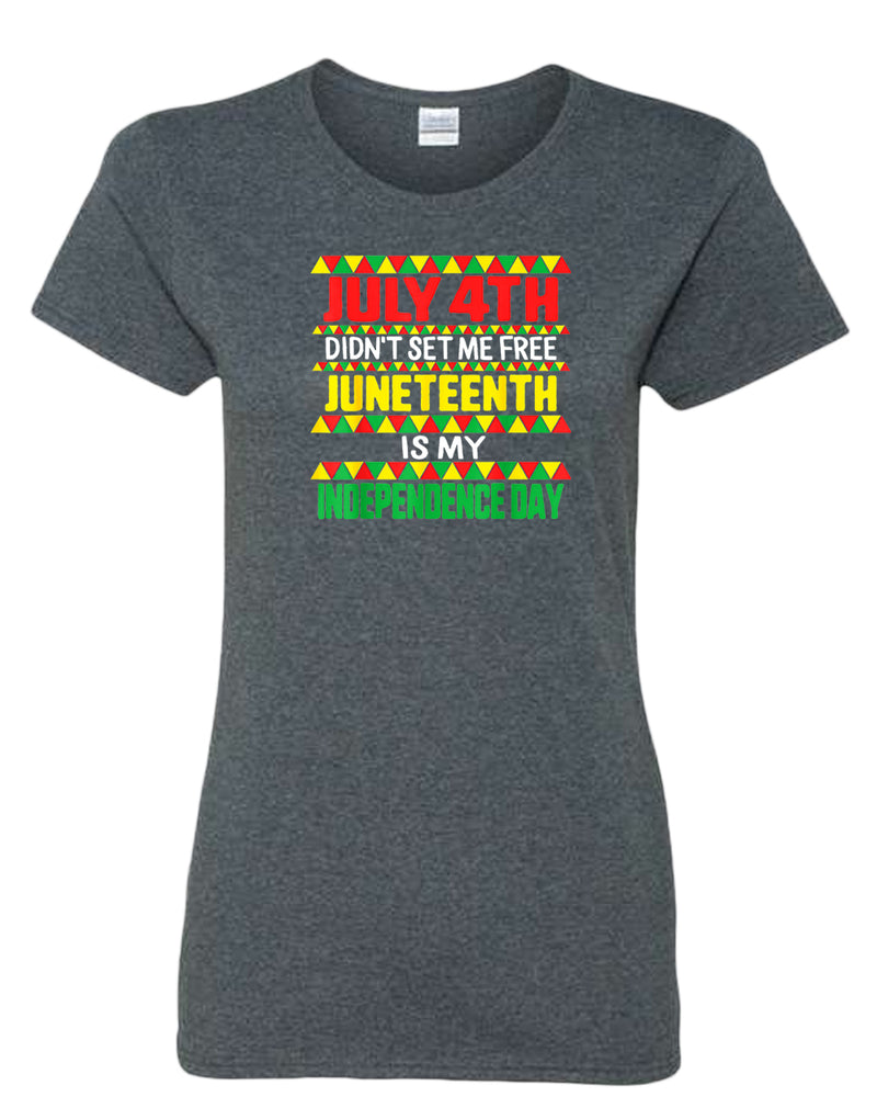 July 4th didn't set me free t-shirt juneteenth t-shirt - Fivestartees