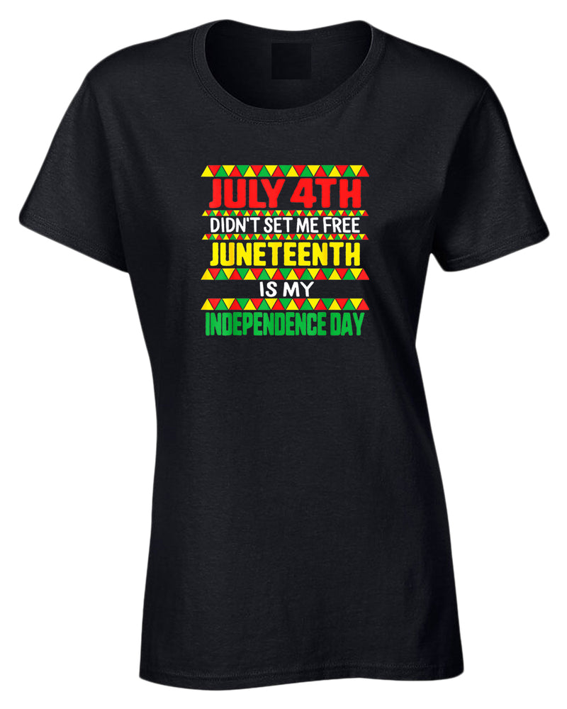 July 4th didn't set me free t-shirt juneteenth t-shirt - Fivestartees