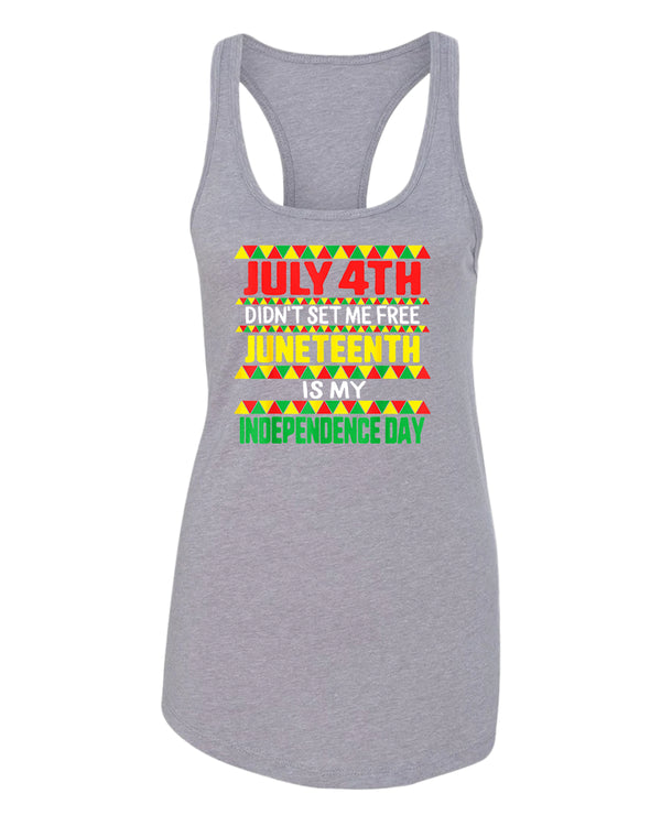 July 4th didn't set me free tank top juneteenth tank top - Fivestartees
