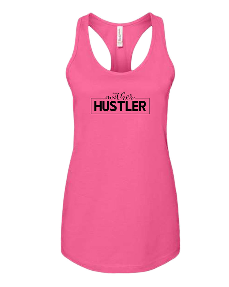 Mother hustler tank top - Fivestartees