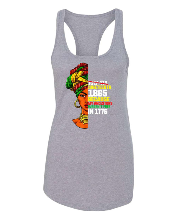 Because my ancestors weren't free in 1776 tank top - Fivestartees