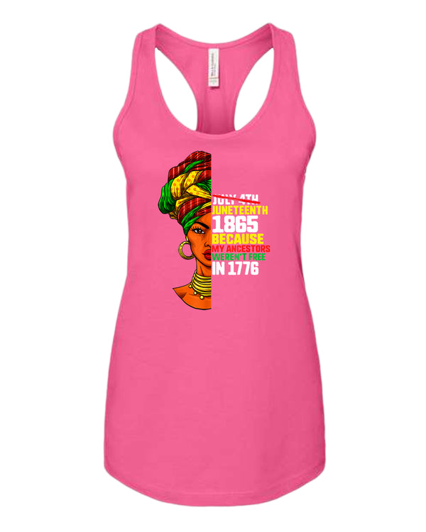 Because my ancestors weren't free in 1776 tank top - Fivestartees