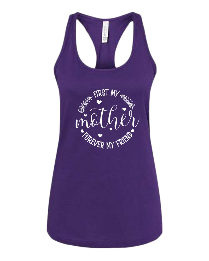 First my mother, forever my friend women tank top - Fivestartees
