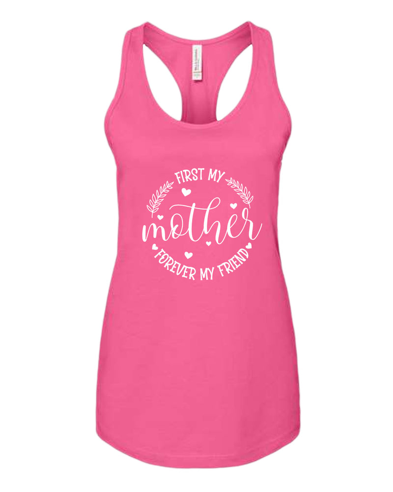 First my mother, forever my friend women tank top - Fivestartees