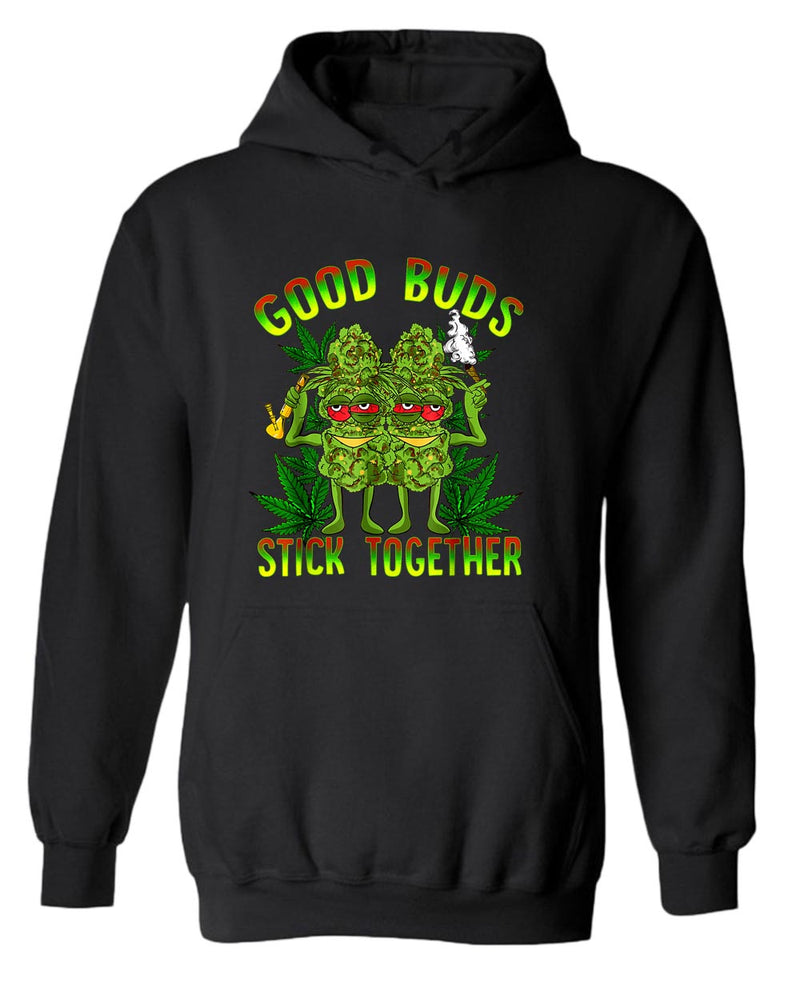 Good buds stick together hoodie - Fivestartees