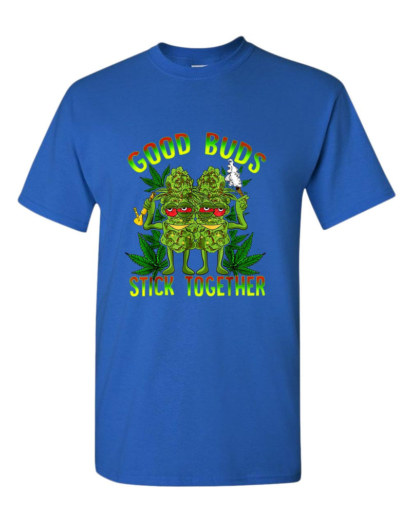 Good buds stick together t-shirt - Fivestartees