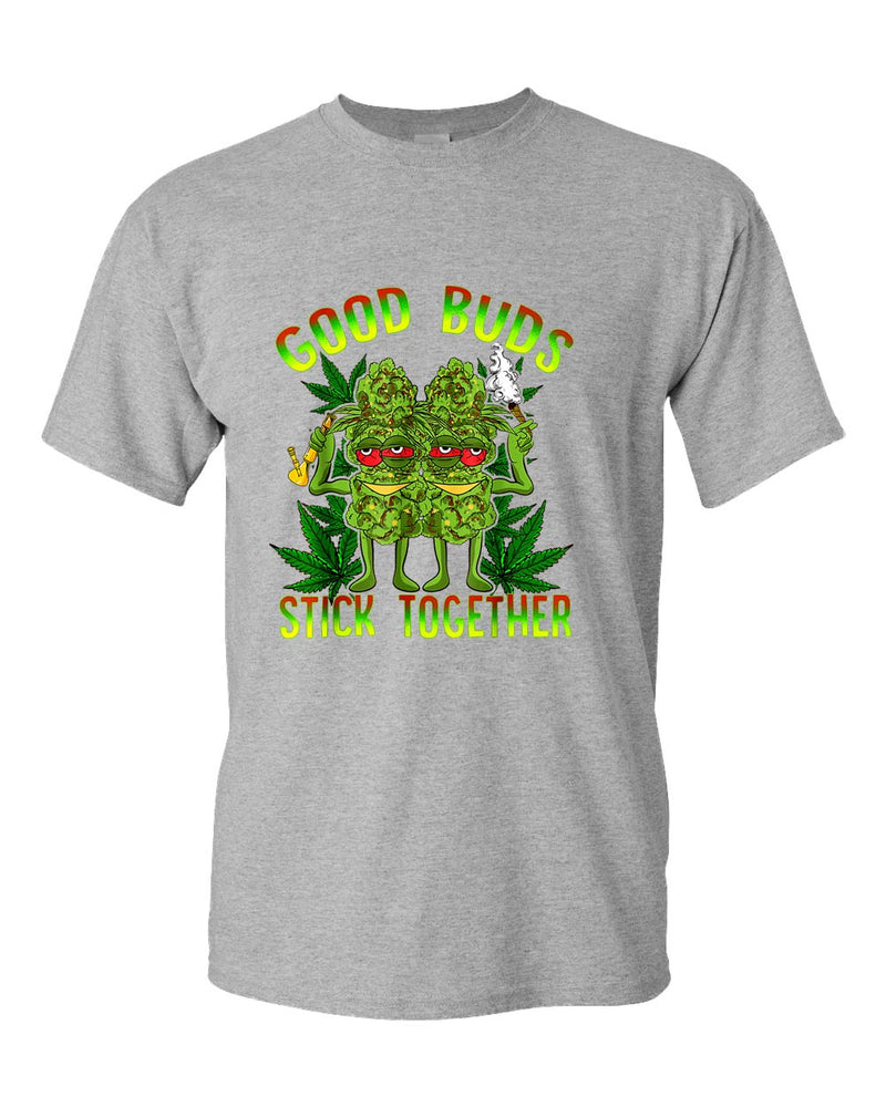 Good buds stick together t-shirt - Fivestartees