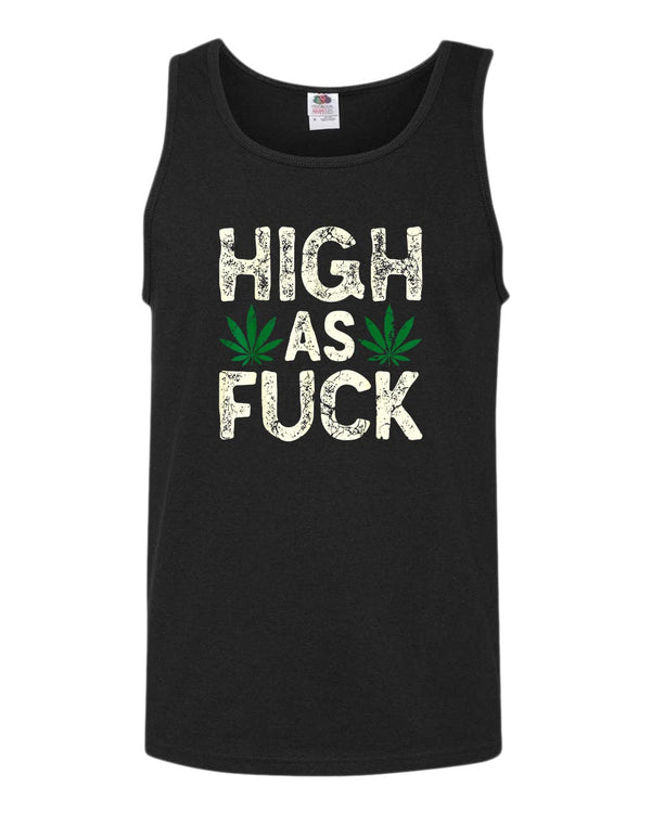 High as f**k tank tops - Fivestartees