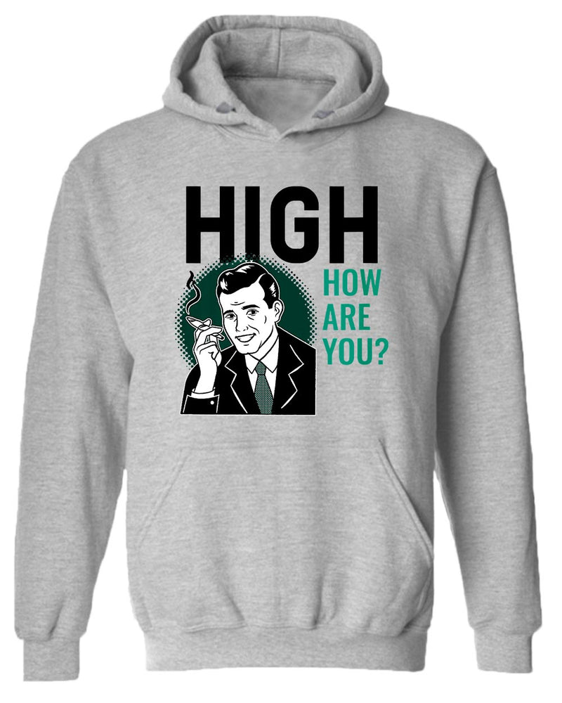 High how are you p*t hoodie - Fivestartees