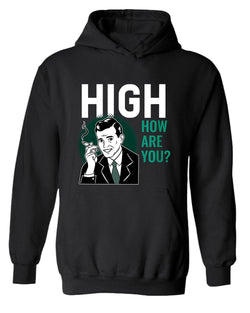 High how are you p*t hoodie - Fivestartees