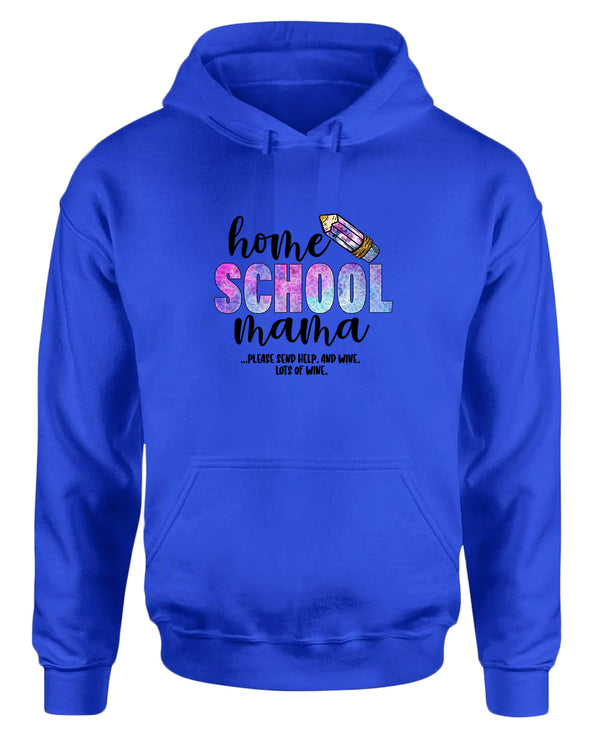 Home School mama hoodie - Fivestartees