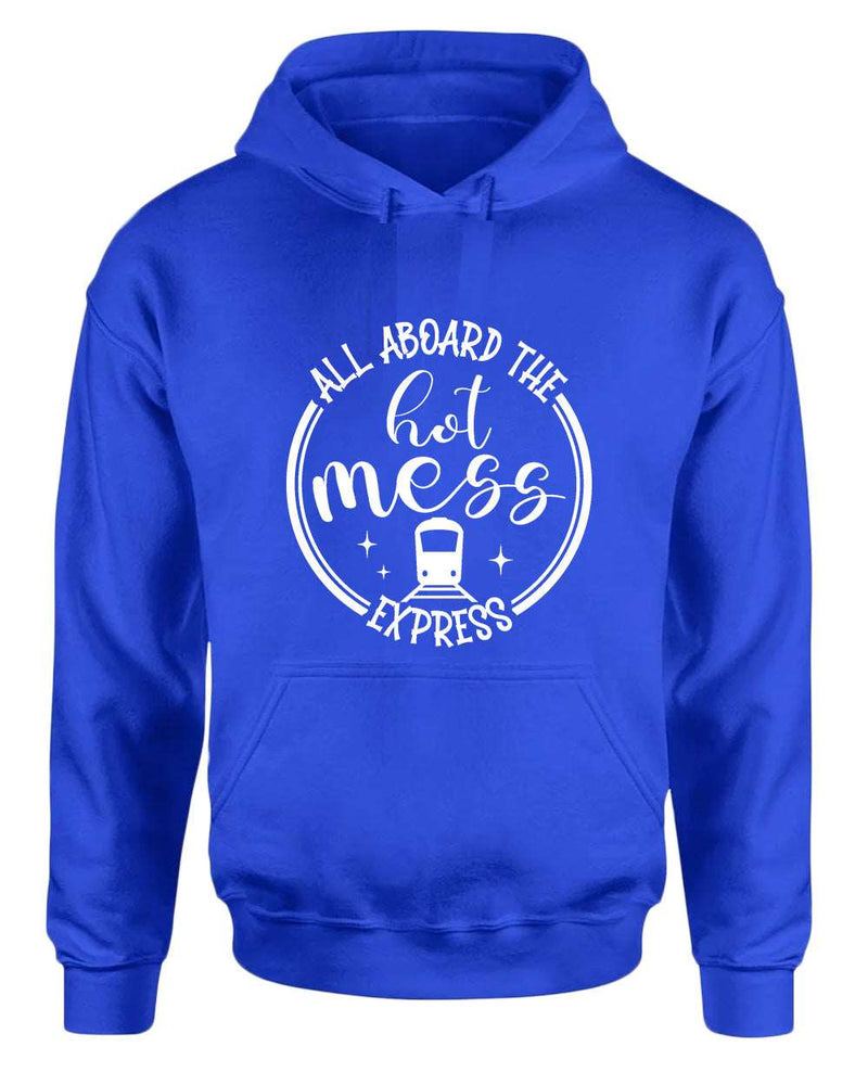 All aboard, the hot mess express funny mom hoodies - Fivestartees